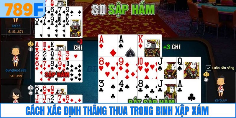 Cách xác định thắng thua trong binh xập xám