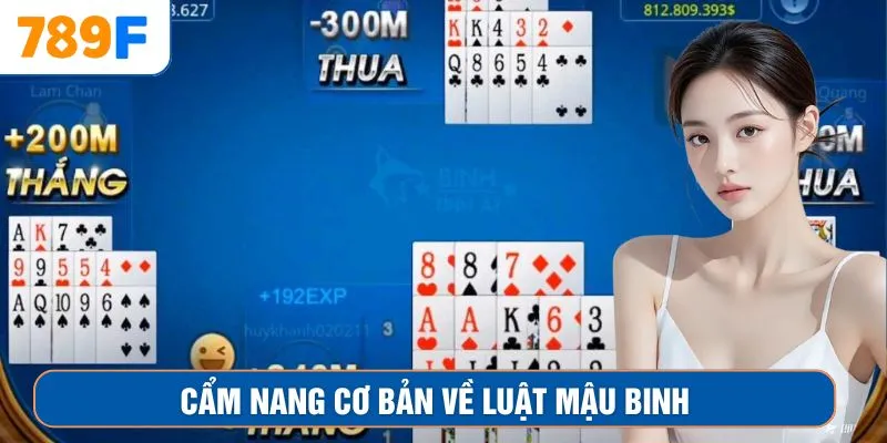 Cẩm nang cơ bản về luật Mậu Binh